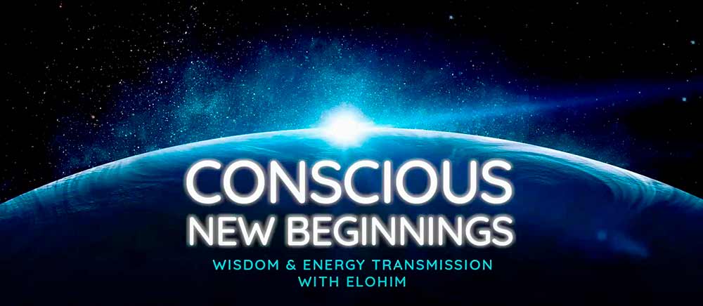 Transmisión Elohim - Nuevos Comienzos Con Conciencia - 7 de enero